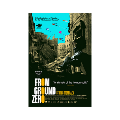From Ground Zero Theatrical Poster