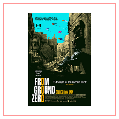From Ground Zero Theatrical Poster
