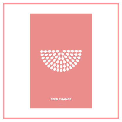 Seed Change Mini Poster