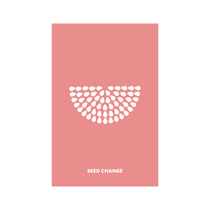 Seed Change Mini Poster