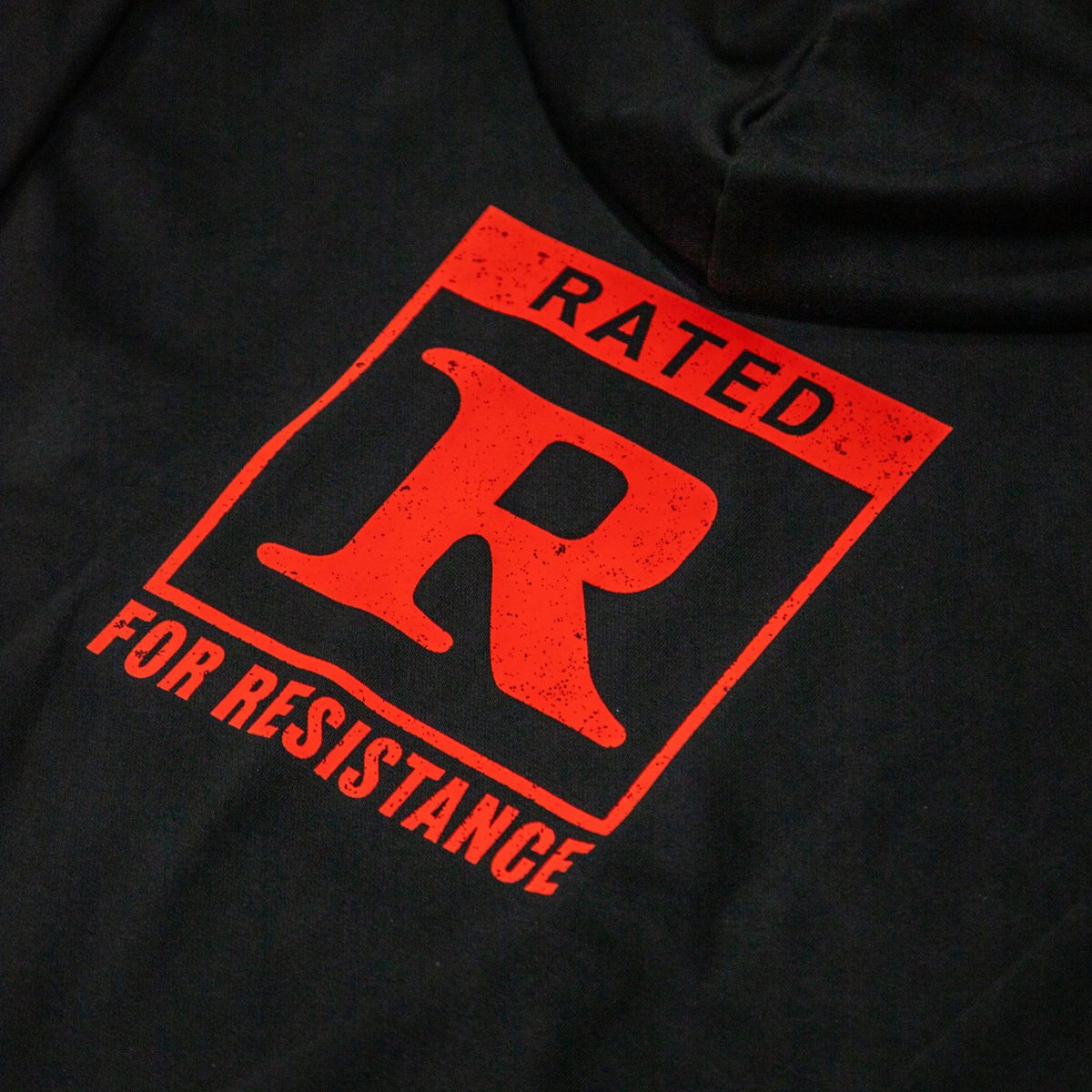 Rated R for Resistance Hoodie