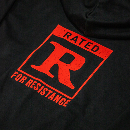 Rated R for Resistance Hoodie