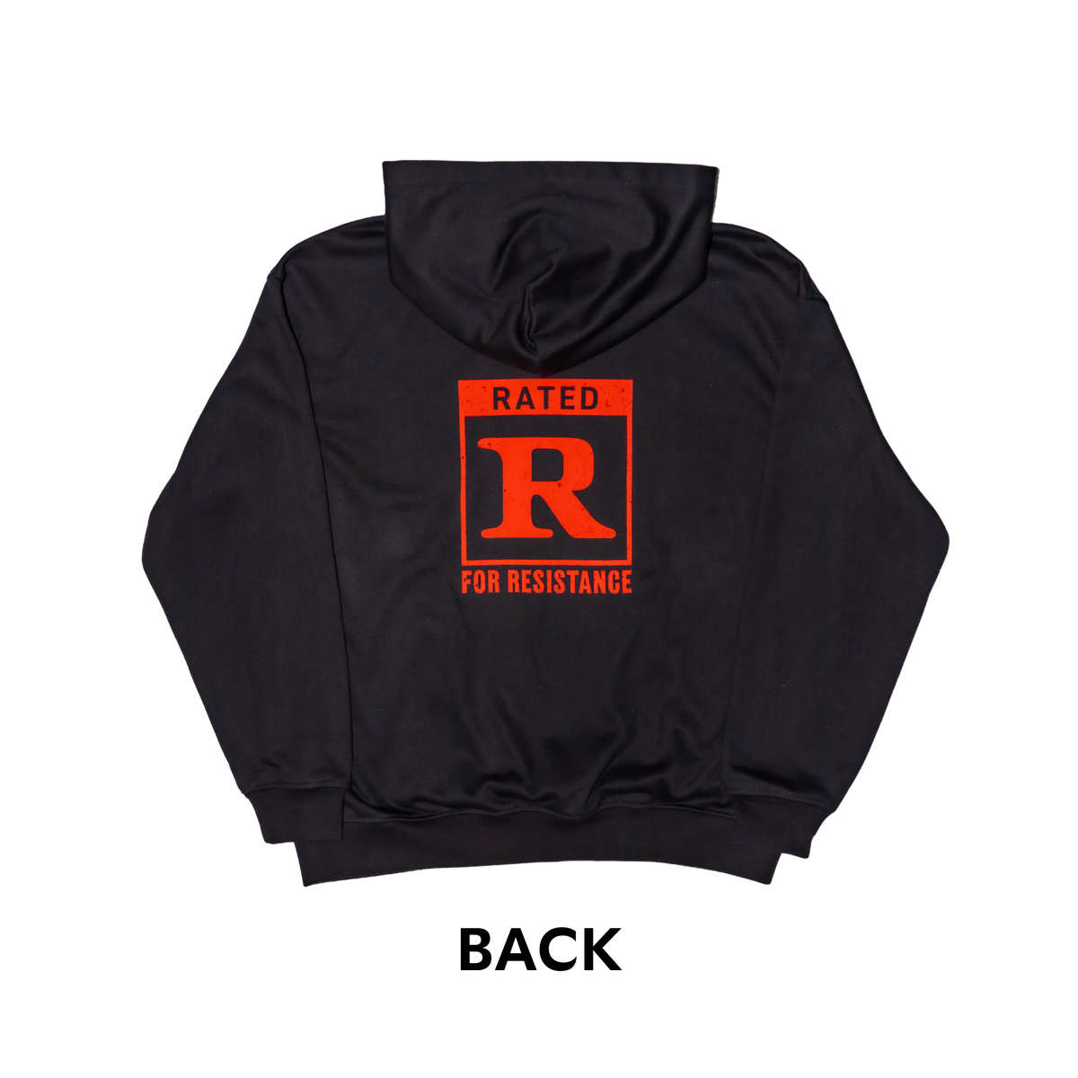Rated R for Resistance Hoodie