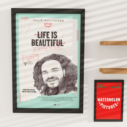 Life is Beautiful: A Letter to Gaza - Official Movie Poster